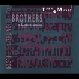2 Brothers On The 4th Floor - Turn Da Music Up '1991
