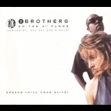 2 Brothers On The 4th Floor - Dreams (Will Come Alive) '1994