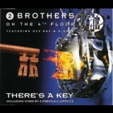 2 Brothers On The 4th Floor - There's A Key '1996