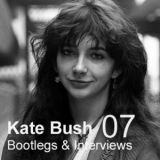  Kate Bush - Bootlegs & Interviews, Vol.07 '1979