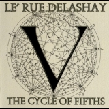 Le'rue Delashay - The Cycle Of Fifths '2008 - Album