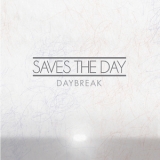 Saves The Day - Daybreak '2011 - Album