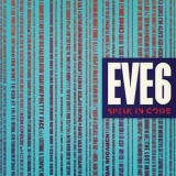 Eve 6 - Speak In Code '2012
