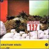 Cristian Vogel - Rescate 137 '2000