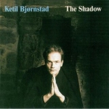 Ketil Bjornstad - The Shadow '1990