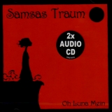 Samsas Traum - Oh Luna Mein (bonus Cd) '2005