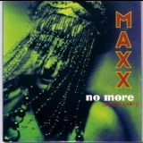 Maxx - No More (I Can't Stand It) '1994 - Single