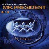 Mr. President - A Kind Of...Best! '2000