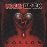 Nick Black - Hollow '2007