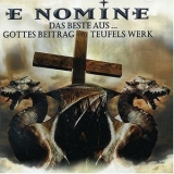 E Nomine - Das Beste Aus... Gottes Beitrag Teufel Werk '2004 - Album