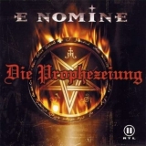 E Nomine - Die Prophezeiung (klassik Edition) '2003 - Album