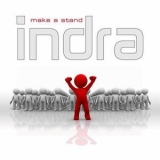 Indra - Make A Stand '2009