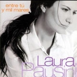 Laura Pausini - Entre Tú Y Mil Mares '2000