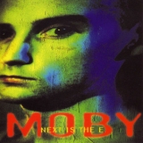  Moby - Next Is The E '1992
