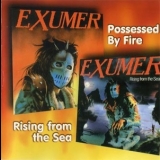 Exumer - Possessed By Fire - Rising From The Sea '1987