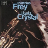 Matthias Frey - Liquid Chrystal '1994