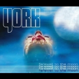 York - Farewell To The Moon '1998