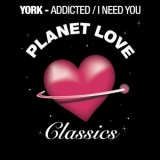 York - Addicted / I Need You '2012 - Single