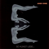 And One - So Klingt Liebe (e) '2006