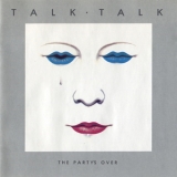 Talk Talk - The Party's Over (cdp 7463662) '1982