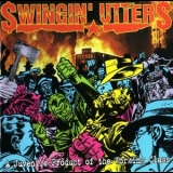 Swingin' Utters - A Juvenile Product Of The Working Class '1996