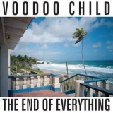 Voodoo Child - The End Of Everything '1997