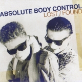 Absolute Body Control - Lost / Found '2005 - Album