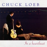 Chuck Loeb - In A Heartbeat '2001