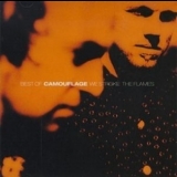 Camouflage - Best Of Camouflage - We Stroke The Flames '1997
