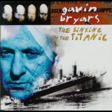 Gavin Bryars - The Sinking Of The Titanic '1994