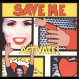 Activate - Save Me '1994 - Single