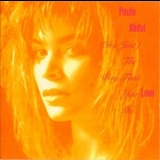 Paula Abdul - (It's Just) The Way That You Love Me '1988
