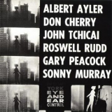Albert Ayler - New York Eye And Ear Control '1964