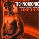 Technotronic - Like This '1999