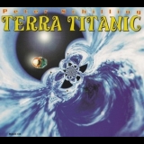 Peter Schilling - Terra Titanic '95 '1995