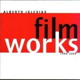 Alberto Iglesias - Film Works (2CD) '2000