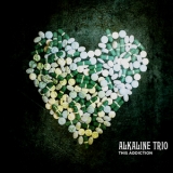 Alkaline Trio - This Addiction '2010 - Album