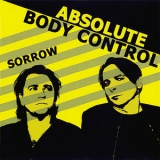 Absolute Body Control - Sorrow '2010 - Album