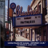 Faithless - Saturday 3am '1998