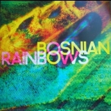 Bosnian Rainbows - Bosnian Rainbows '2013