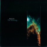 Aisles - The Yearning '2005