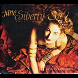 Jane Siberry - Love Is Everything: The Jane Siberry Anthology (CD2) '2002