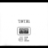 Tintal - Семь футов под килтом '2007