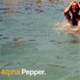 Alpha - Pepper - Remixes And Rare Tracks '1998