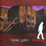 Ivory Gates - Status Quo '2005 - Album