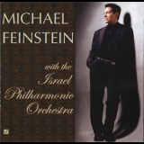 Michael Feinstein - Michael Feinstein With The Israel Philharmonic Orchestra '2001