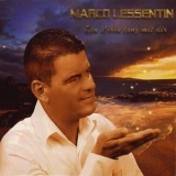 Marco Lessentin - Ein Leben Lang Mit Dir '2011 - Album