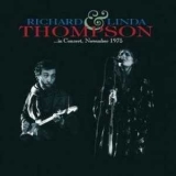 Richard & Linda Thompson - In Concert November 1975 '1975