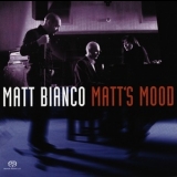 Matt Bianco - Mаtt's Mood '2004 - Album