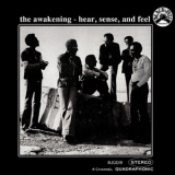 The Awakening - Hear, Sense, And Feel '1972